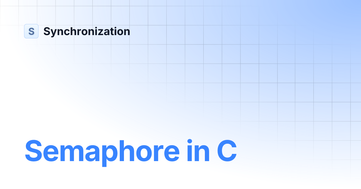 Semaphore in C | Synchronization